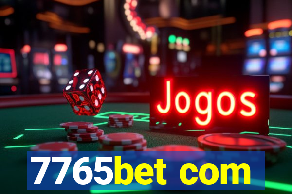 7765bet com